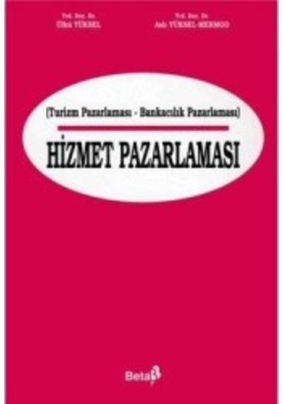 Hizmet Pazarlaması Ülkü Yüksel, Aslı Yüksel 2.El