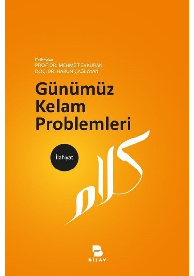 Günümüz Kelam Problemleri- Bilay