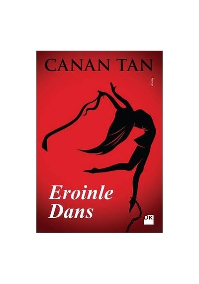 Eroinle Dans: Kayıp Ruhların Hikayesi - Canan