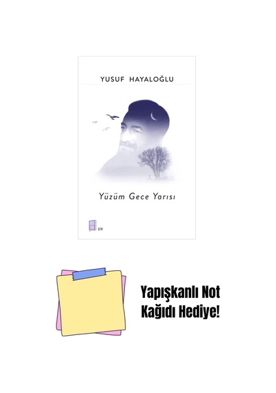 Yüzüm Gece Yarısı + Yapışkanlı Not Kağıdı