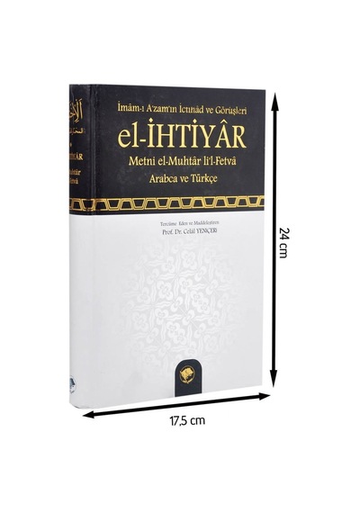 El-Ihtiyar Metni El- Muhtar Li’L- Fetva; Imam-I Azam’In Ictihad V