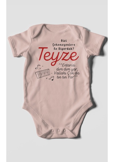Bizi Çekemeyenlere Ne Diyorduk Teyze Baskılı Bebek Zıbını Çıtçıtlı Body %100 Pamuk Kısa Kol Pastel Pembe