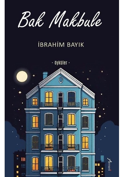 Bak Makbule / İbrahim Bayık