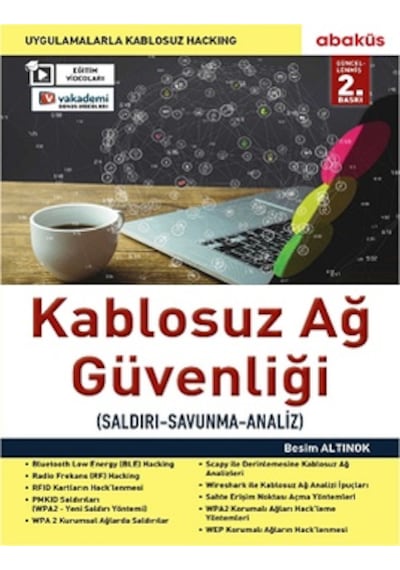 Kablosuz Ağ Güvenliği - Besim Altınok - Abaküs Kitap