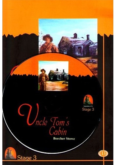 Stage-3: Uncle Tom'S Cabin - Cd'Li Beecher Stowe