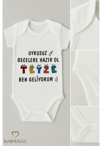 Babyden's Uykusuz Gecelere Hazır Ol Teyze Yazılı Pamuk Çıtçıtlı Bebek Zıbını Kısa Kollu Body Unisex Beyaz
