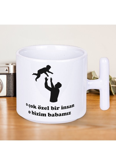 O Çok Özel Bir İnsan O Bizim Babamız Yazılı 1 Adet T Kupa Babalar Günü Hediyelilk T Kupa Beyaz