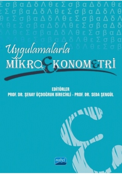 Uygulamalarla Mikroekonometri - Nobel Akademik Yayıncılık