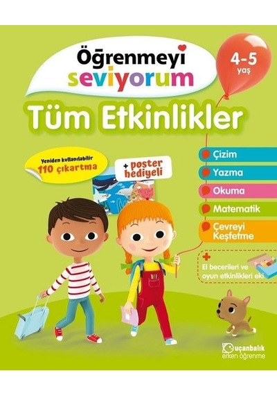 Öğrenmeyi Seviyorum-Tüm Etkinlikler 4-5 Yaş- Uçanbalık Yayıncılık