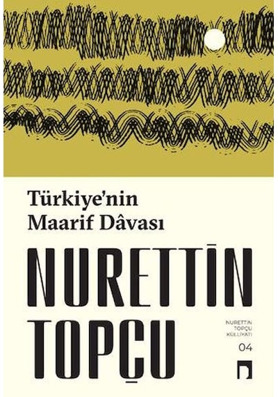 Türkiye Nin Maarif Davası - Ybve-668450