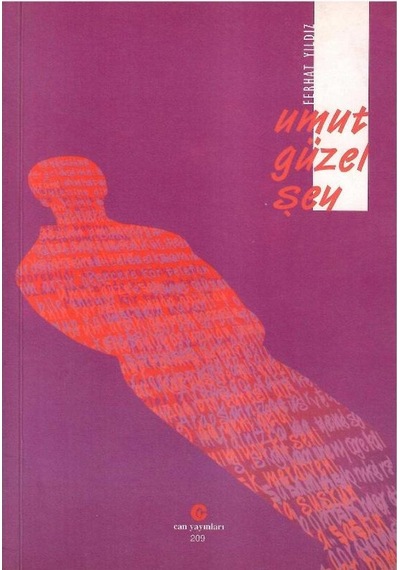Umut Güzel Şey - Ferhat Yıldız İmzalı Ve İthaflı 1.baskı