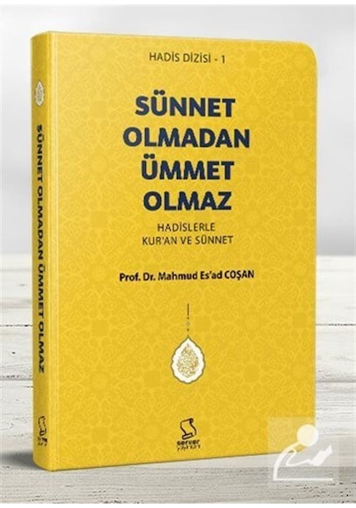 Sünnet Olmadan Ümmet Olmaz (Cep Boy) / Prof. Dr. Mahmud Esad C... 9789752420410