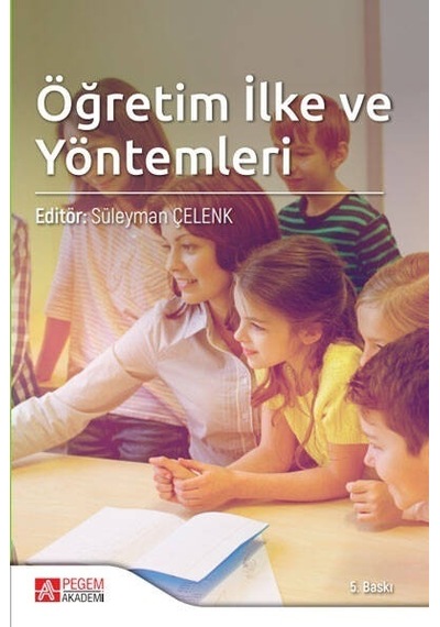 Öğretim İlke ve Yöntemleri  -  Pegem Akademi  Yayıncılık