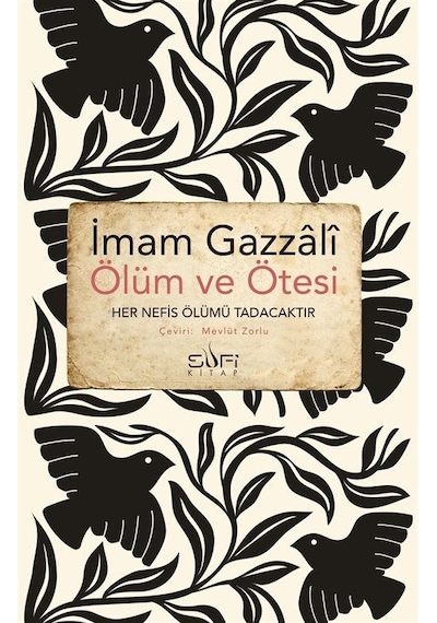 Ölüm Ve Ötesi - İmam Gazali - Sufi Kitap Yayınları