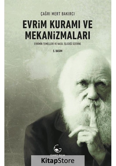 Evrim Kuramı ve Mekanizmaları / Çağrı Mert Bakırcı