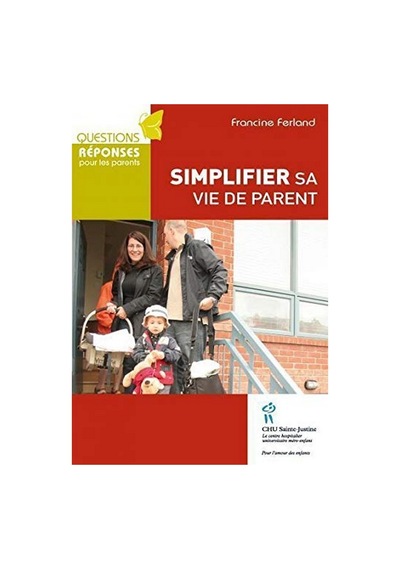 Simplifier Sa Vie De Parent
