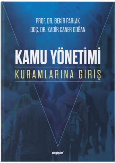 Kamu Yönetimi Kuramlarına Giriş