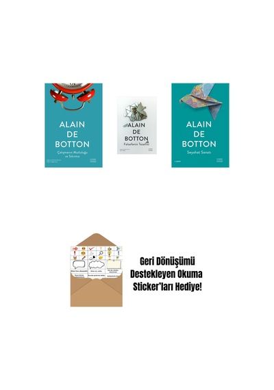 Çalışmanın Mutluluğu Ve Sıkıntısı + Felsefenin Tesellisi + Seyahat Sanatı + Okuma Sticker'ları