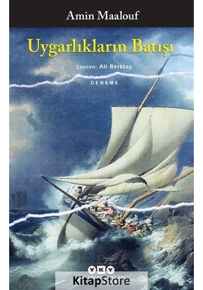 Kitapstore Uygarlıkların Batışı / Amin Maalouf