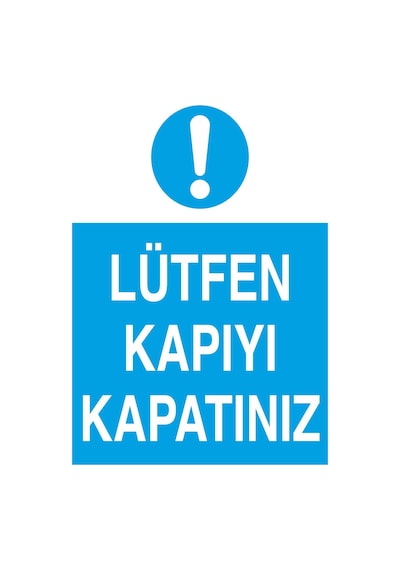 Jetyazdır Uyarı Levhaları '' Lütfen Kapıyı Kapatınız '' A4 Pvc 30 21 Cm