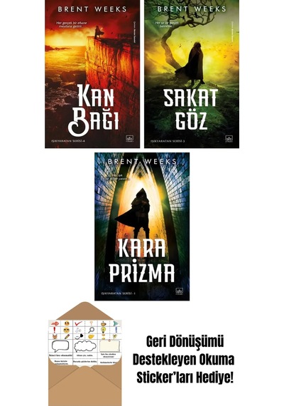 Kan Bağı Işıkyaratan Serisi 4 + Sakat Göz Işıkyaratan Serisi 3 + Kara Prizma Işıkyaratan Serisi 1