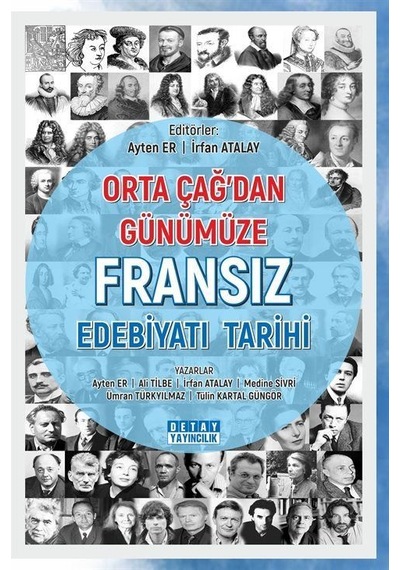 Orta Çağ'dan Günümüze Fransız Edebiyatı Tarihi- Detay Yayıncılık