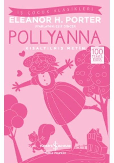 Pollyanna Kısaltılmış Metin