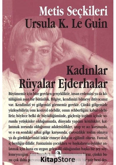 Kadınlar Rüyalar Ejderhalar / Ursula K. Le Guin