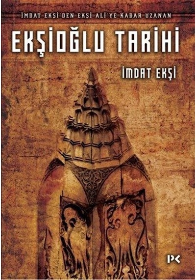 Ekşioğlu Tarihi / İmdat Ekşi