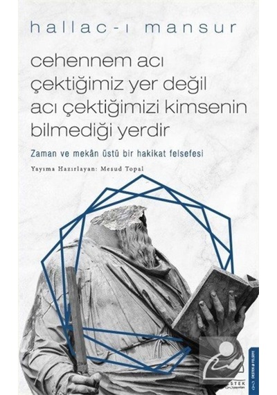 Cehennem Acı Çektiğimiz Yer Değil Acı Çektiğimizi Kimsenin Bil... 9786053117230