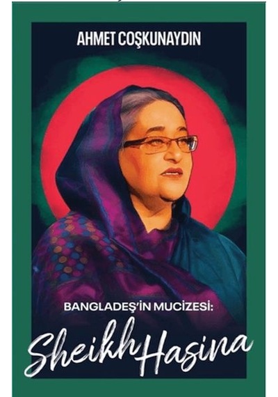 Bangladeş İn Mucizesi Sheikh Hasina Diğer