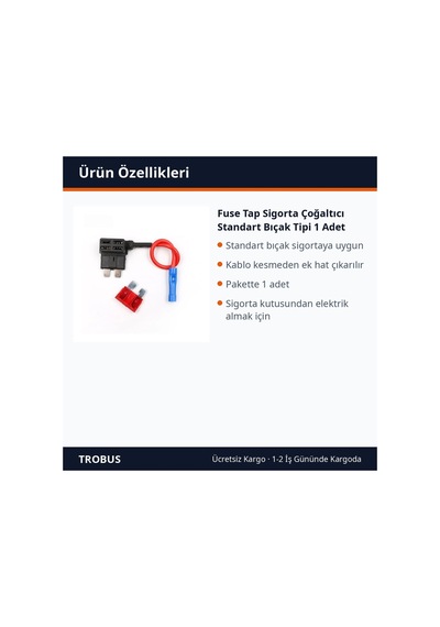 Trobus Fuse Tap Sigorta Çoğaltıcı Standart Bıçak Tipi 1 Adet Diğer