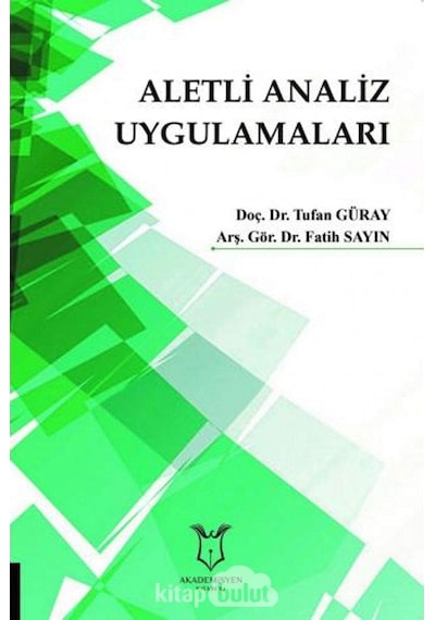 Aletli Analiz Uygulamaları