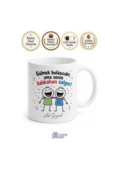 Kahkaha Seven Arkadaş İçin Kişiye Özel İsimli Baskılı Kupa Bardak Esprili Hediye Beyaz / Çok Renkli
