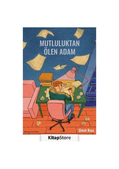 Mutluluktan Ölen Adam - Umut Kısa - Sander Yayınları