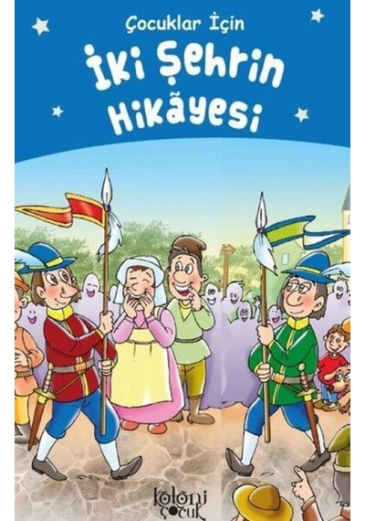 İki Şehrin Hikayesi - Çocuklar İçin - Yqbx-640852