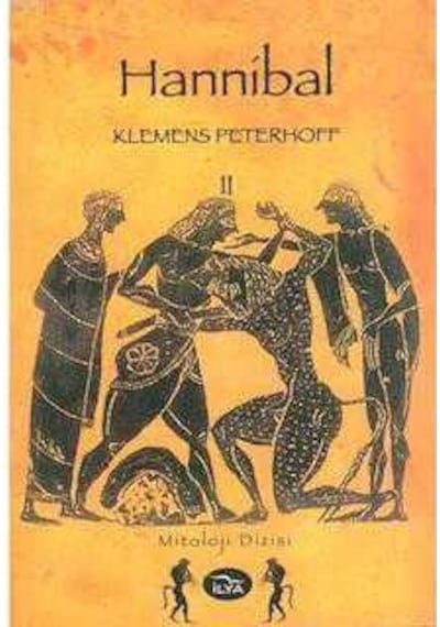 Hannibal Generalin Yüzüğü Iı. Cilt - Klemens Peterhoff 1.baskı