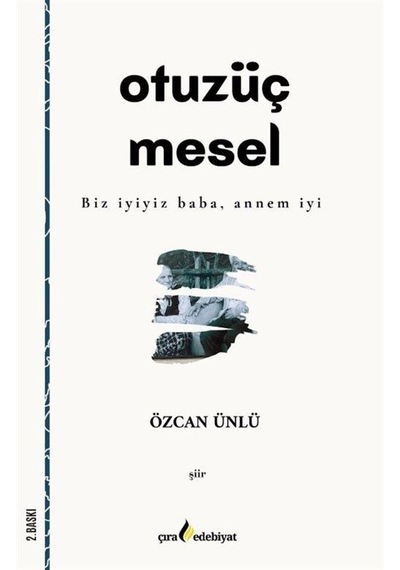 Otuzüç Mesel / Özcan Ünlü