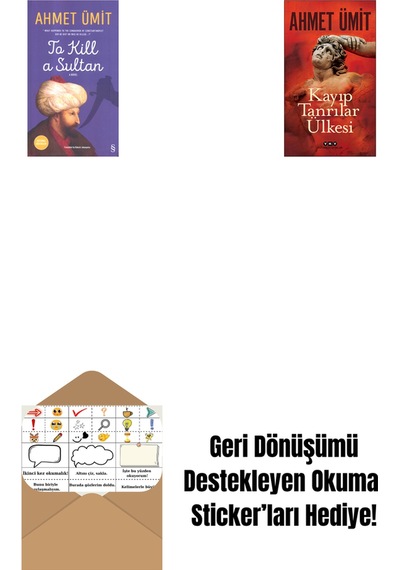 To Kill A Sultan + Kayıp Tanrılar Ülkesi + Okuma Sticker'ları