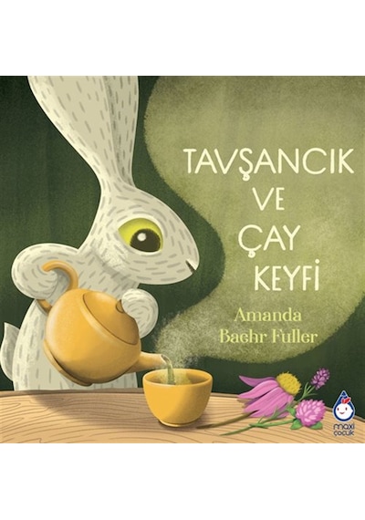 Tavşancık Ve Çay Keyfi / Amanda Baehr Fuller