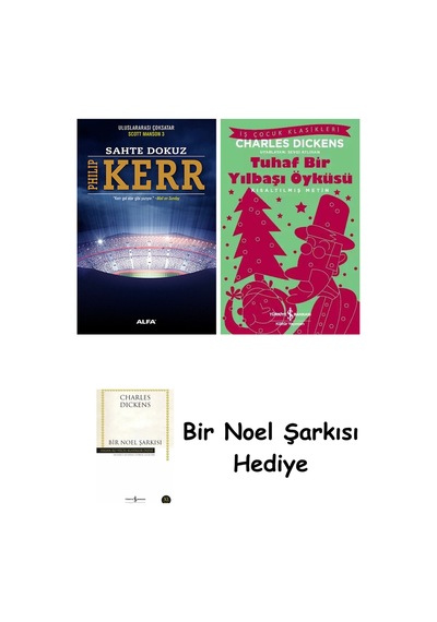 Sahte Dokuz + Tuhaf Bir Yılbaşı Öyküsü + Bir Noel Şarkısı