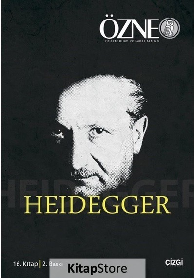 Özne Felsefe Bilim Ve Sanat Yazıları 16. Kitap - Heidegger