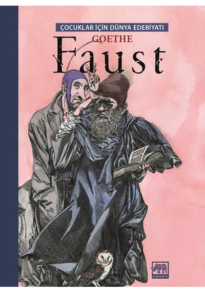 Faust - Johann Wolfgang Von Goethe - Gergedan