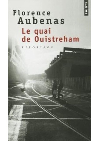 Le Quai De Ouistreham