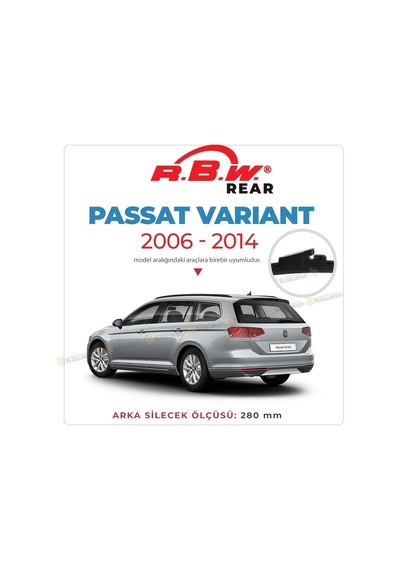 Rbw Volkswagen Passat Variant 2006 - 2014 Arka Silecek