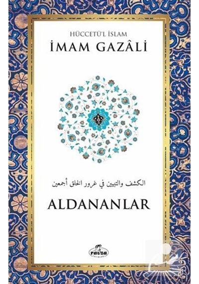 Aldananlar / İmam Gazali