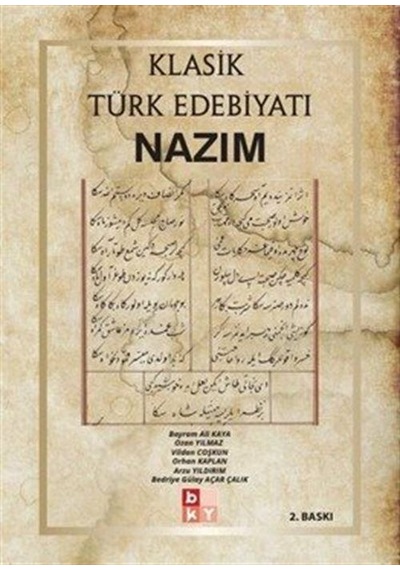 Klasik Türk Edebiyatı Nazım / Kolektif