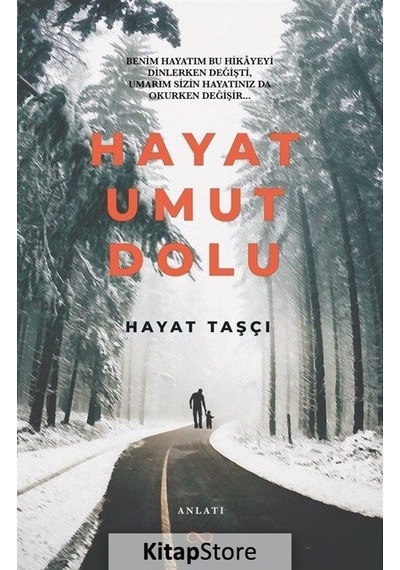Hayat Umut Dolu - Hayat Taşçı - Bengisu Yayınları