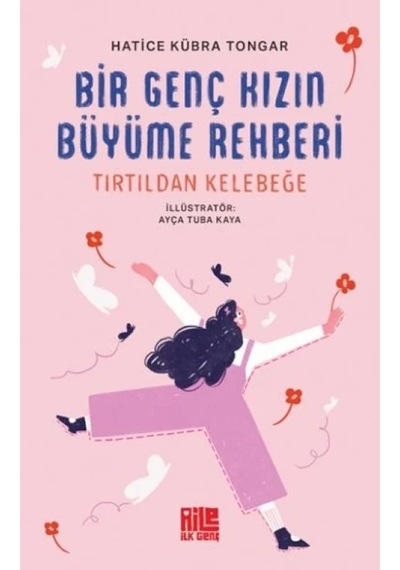 Ers- Bir Genç Kızın Büyüme Rehberi Tırtıldan Kelebeğe