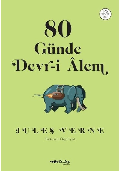 80 Günde Devr-i Alem - Jules Verne - Tefrika Yayınları